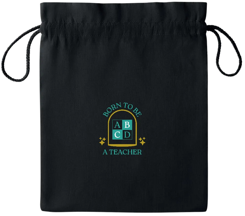 Born to be a Teacher Design - Essential medium colored cotton drawstring bag