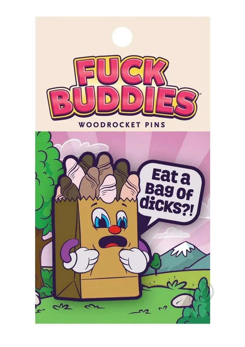 Fuck Buddies Bag Of Dicks Enamel Pin