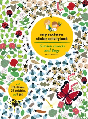 My Nature Sticker Activity Book: Garden Insects and Bugs